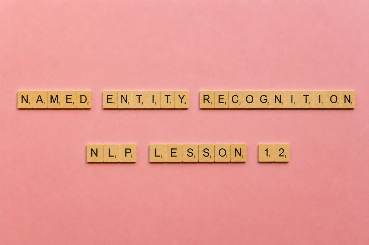 Named Entity Recognition (NER) - NLP Lesson 12